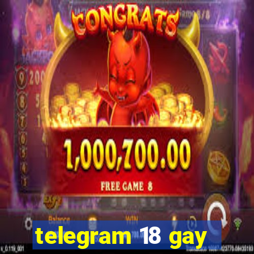 telegram 18 gay