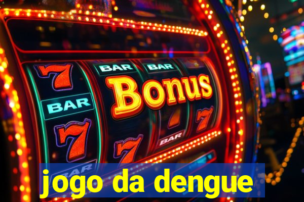 jogo da dengue