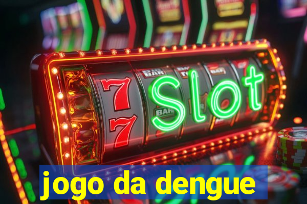 jogo da dengue