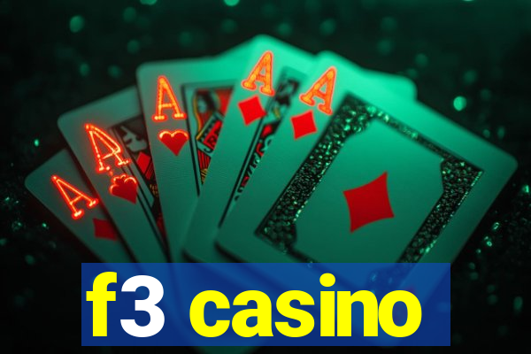 f3 casino