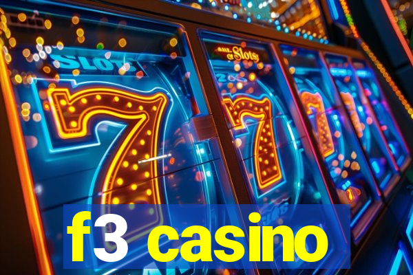 f3 casino