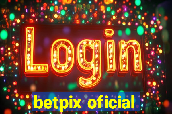 betpix oficial