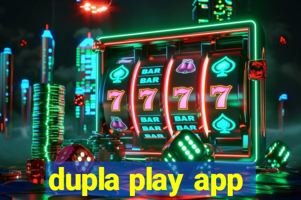 dupla play app