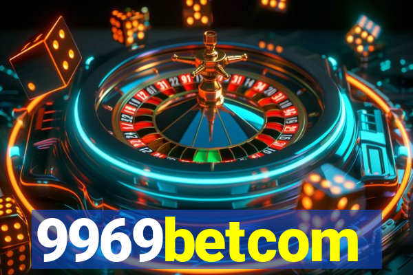 9969betcom