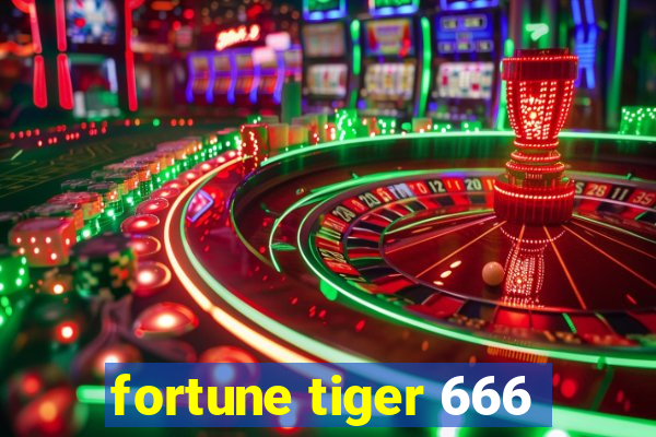 fortune tiger 666