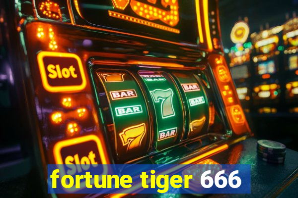 fortune tiger 666