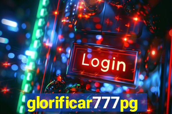 glorificar777pg.com