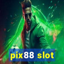 pix88 slot