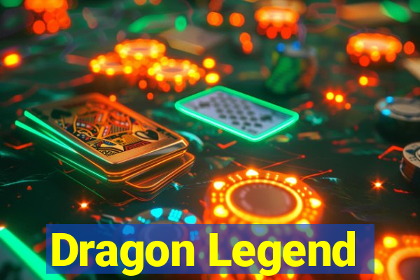 Dragon Legend