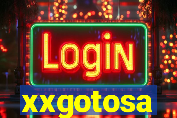 xxgotosa