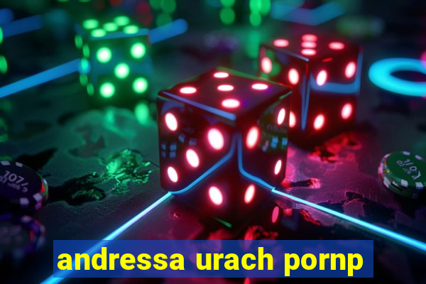 andressa urach pornp