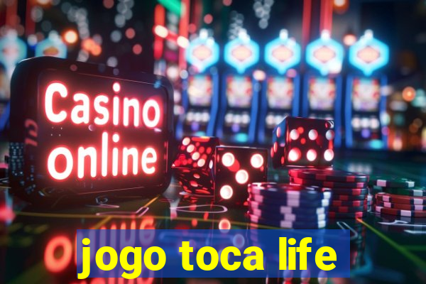 jogo toca life