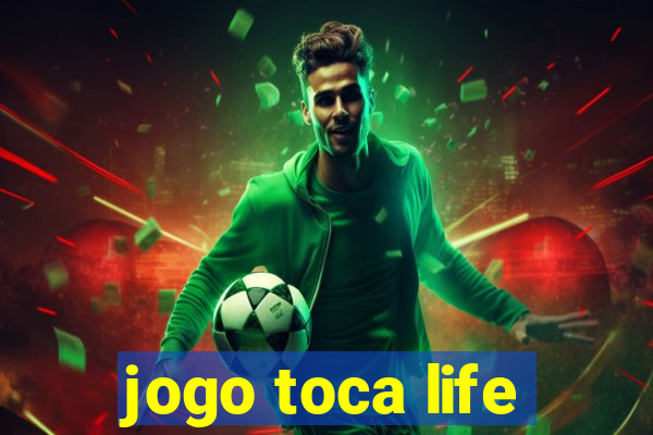 jogo toca life