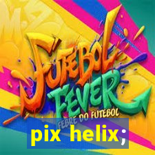 pix helix;