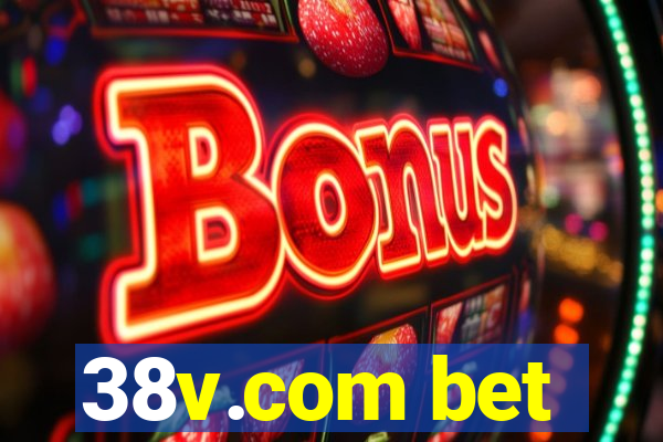 38v.com bet