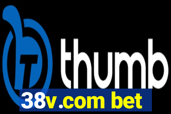 38v.com bet