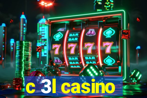 c 3l casino