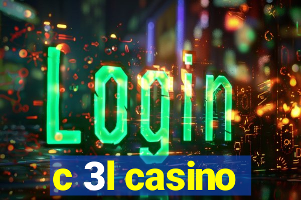 c 3l casino