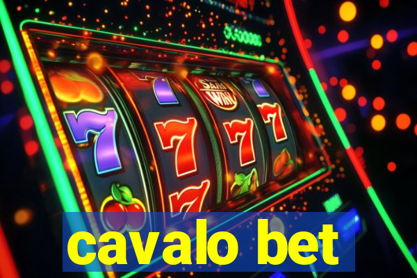 cavalo bet