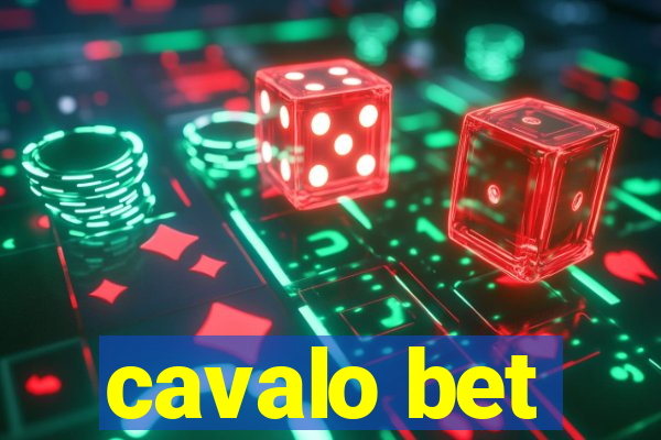 cavalo bet