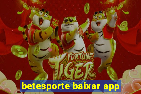 betesporte baixar app