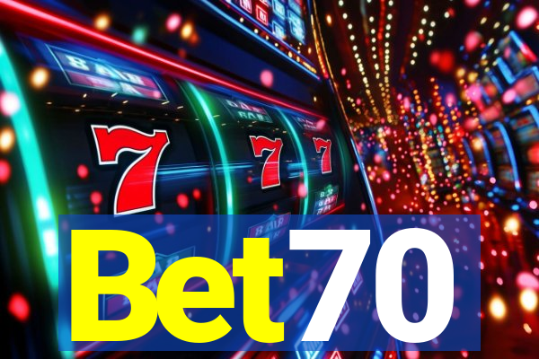 Bet70