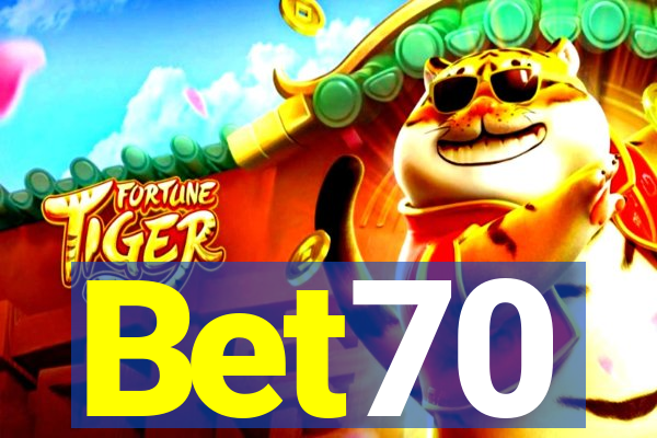 Bet70