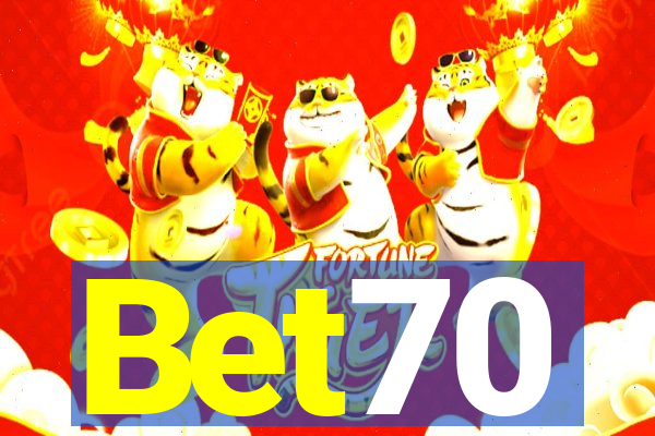 Bet70