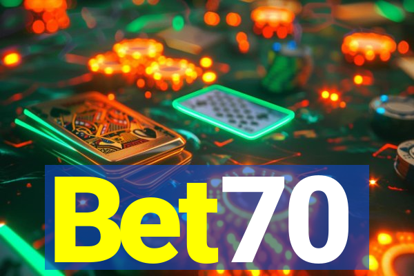 Bet70