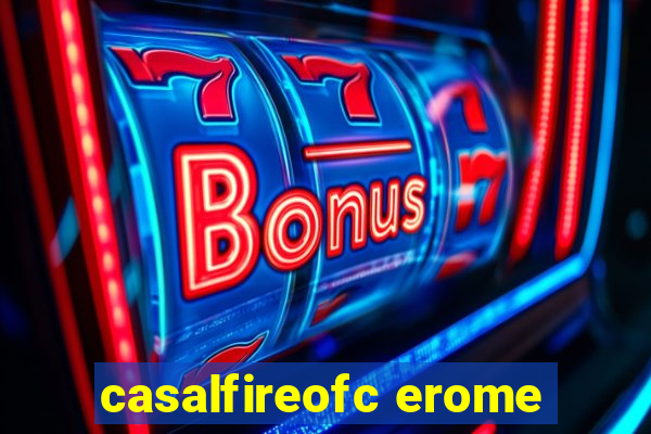 casalfireofc erome