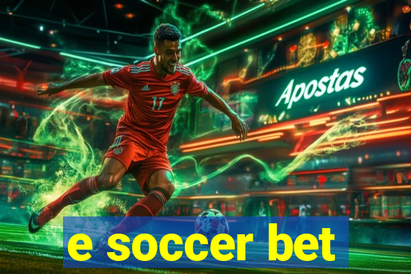 e soccer bet