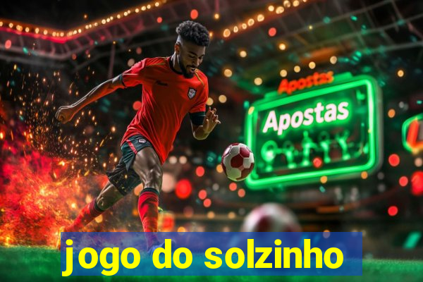 jogo do solzinho