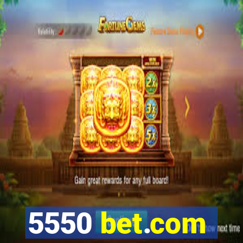 5550 bet.com