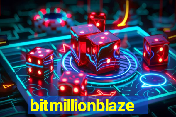 bitmillionblaze