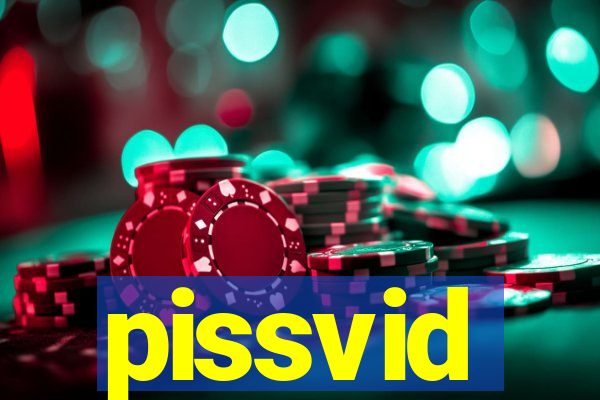 pissvid