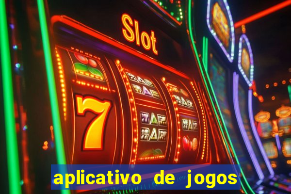 aplicativo de jogos que da bonus no cadastro