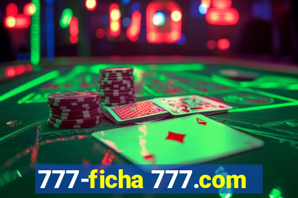 777-ficha 777.com