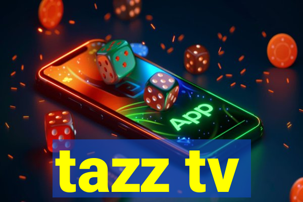 tazz tv