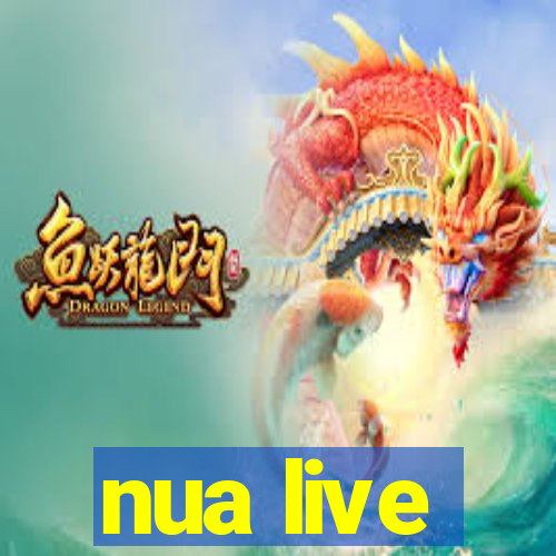 nua live