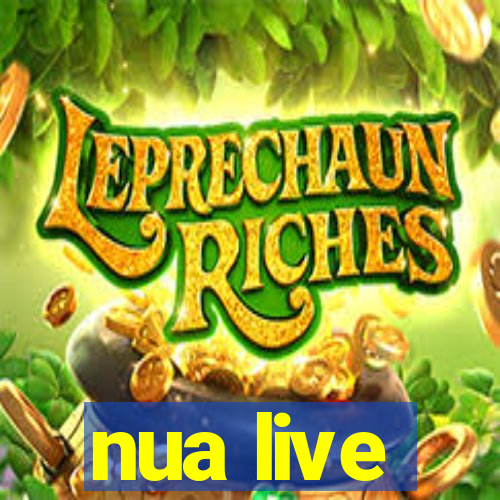 nua live