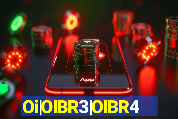 Oi|OIBR3|OIBR4