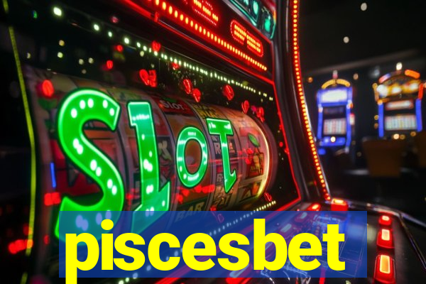 piscesbet