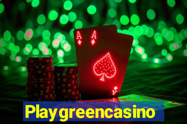 Playgreencasino