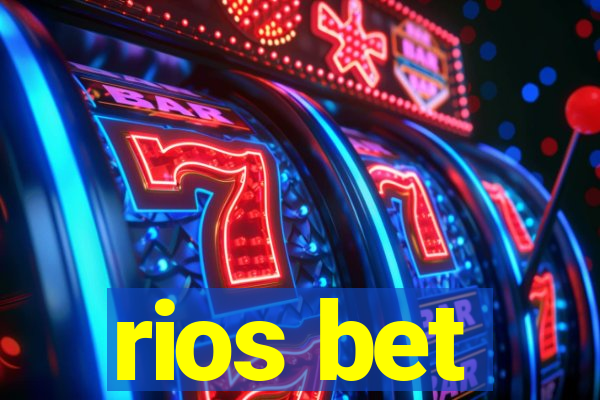 rios bet