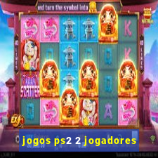 jogos ps2 2 jogadores