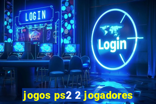 jogos ps2 2 jogadores