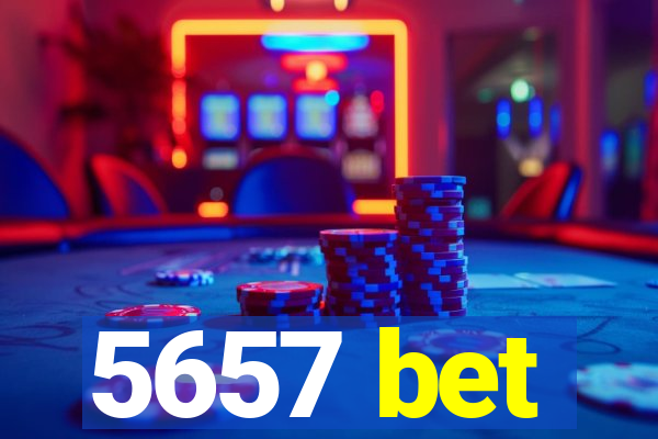 5657 bet