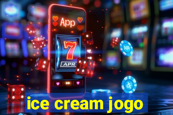 ice cream jogo