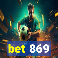 bet 869