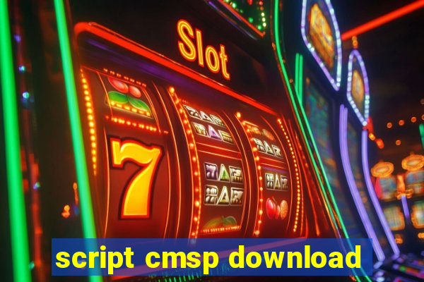 script cmsp download